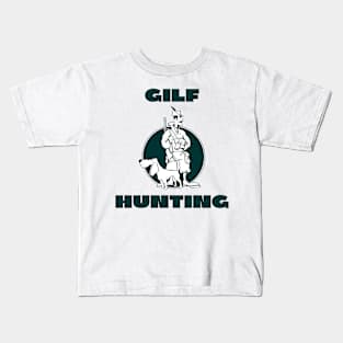 Gilf hunting Kids T-Shirt